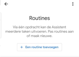 Google Home Routines Beschikbaar in Nederland google home routines in Nederland